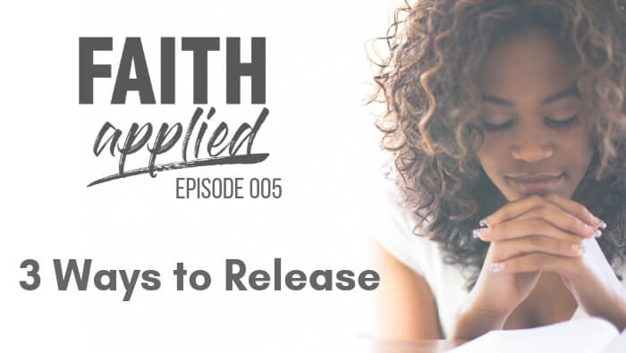 005 Three Ways to Release