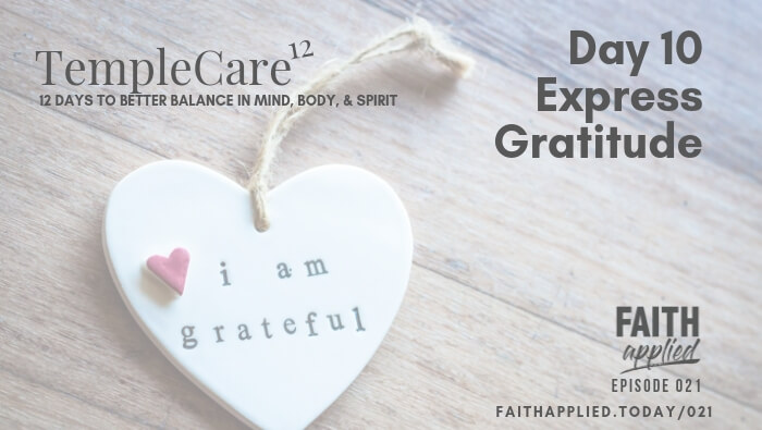 021 TempleCare 12 Series | Day 10 Express Gratitude